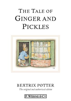 [The World of Beatrix Potter: Peter Rabbit 01] • The Tale of Ginger & Pickles